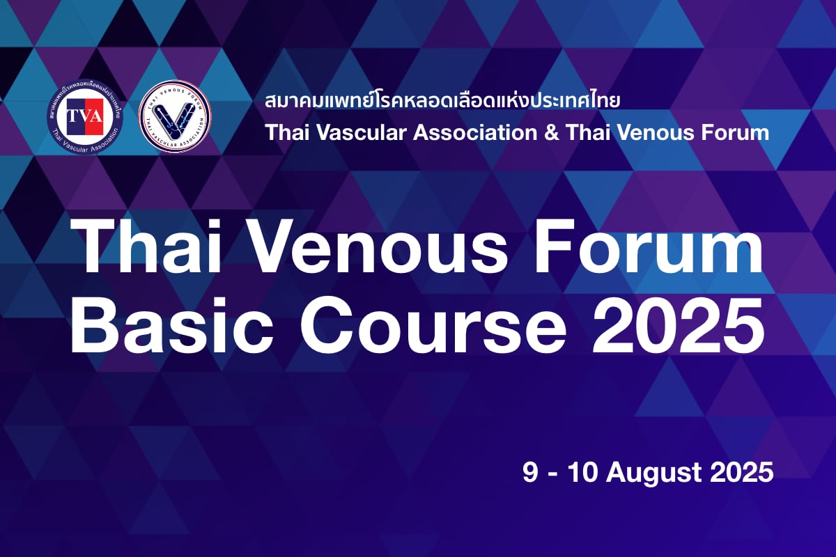 Thai Venous Forum Basic Course 2025